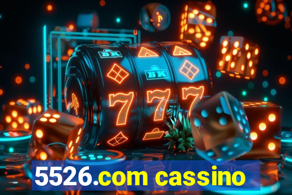 5526.com cassino